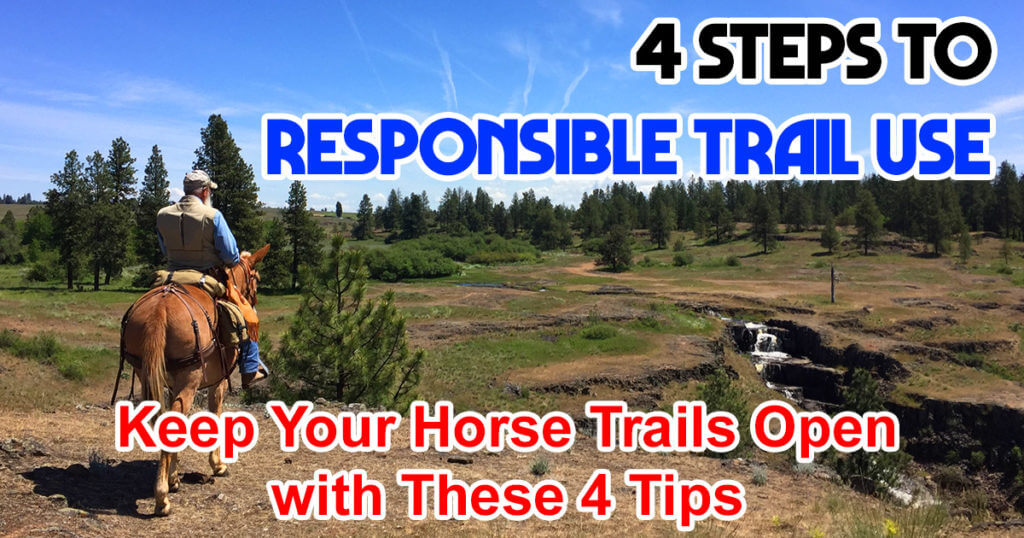 4 Steps to Responsible Trail Use - Oregon Horse Council